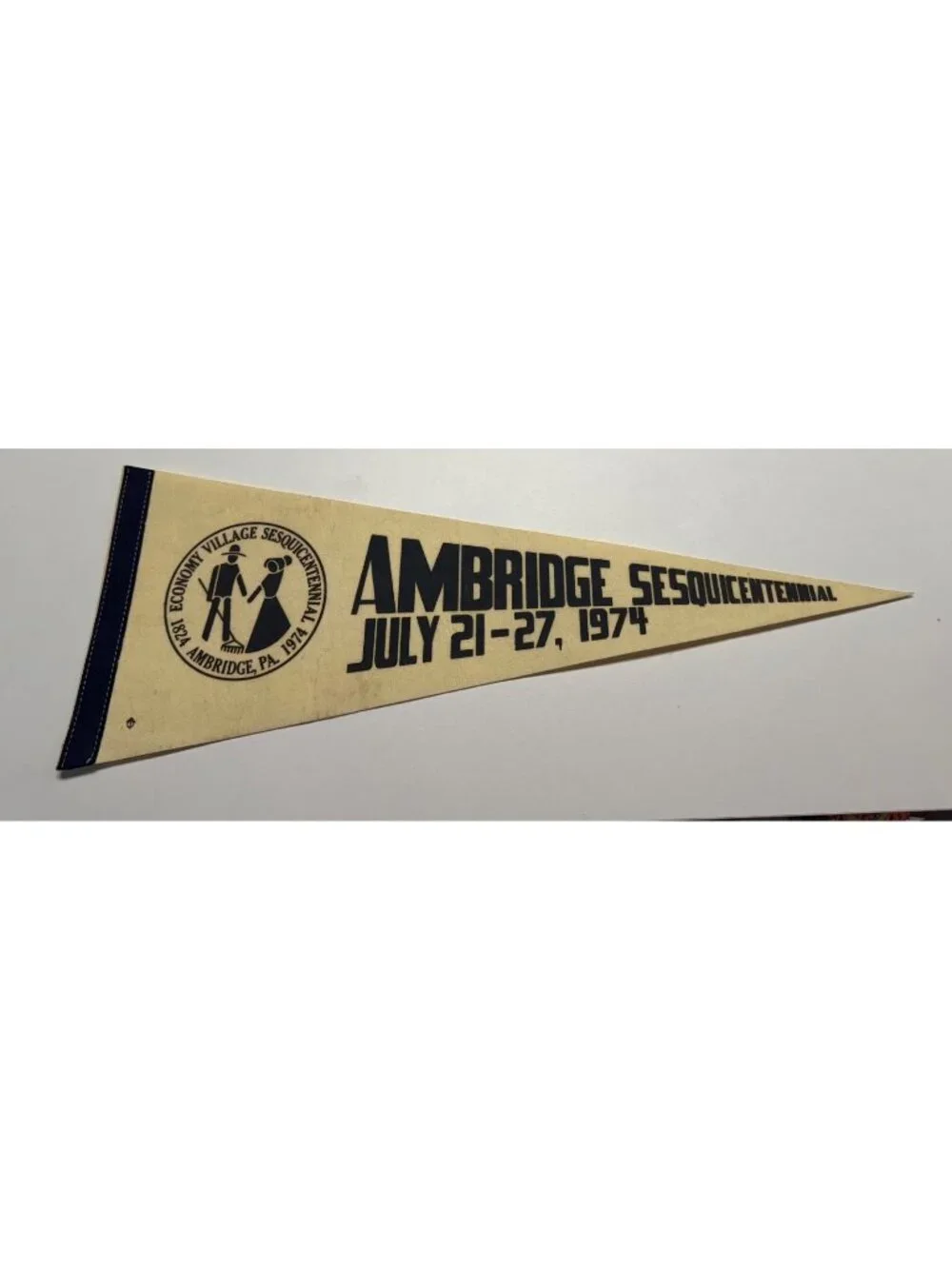 Vintage Ambridge Sesquicentennial July 21-27, 1974 pennant